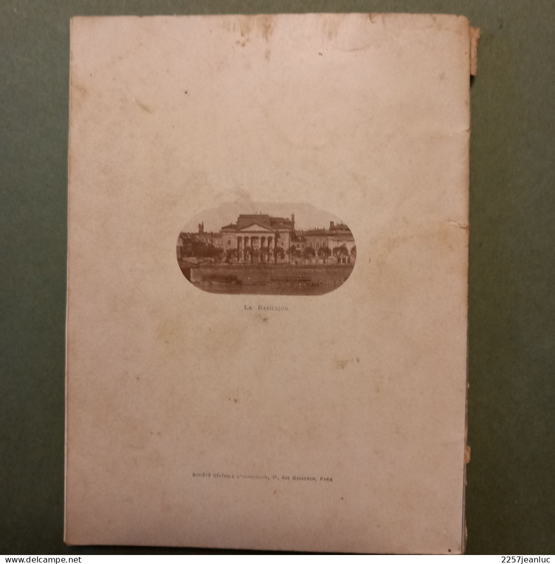 Notre Dame La Daurade à Toulouse Son Histoire Et Son Culte  Edition 1911 - Midi-Pyrénées