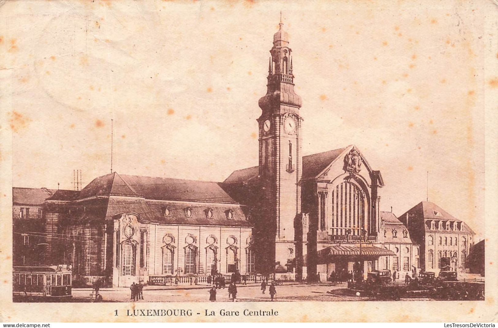 LUXEMBOURG - Luxembourg Ville - La Gare Centrale - Animé - Cartes Postales Ancienne - Luxemburg - Town