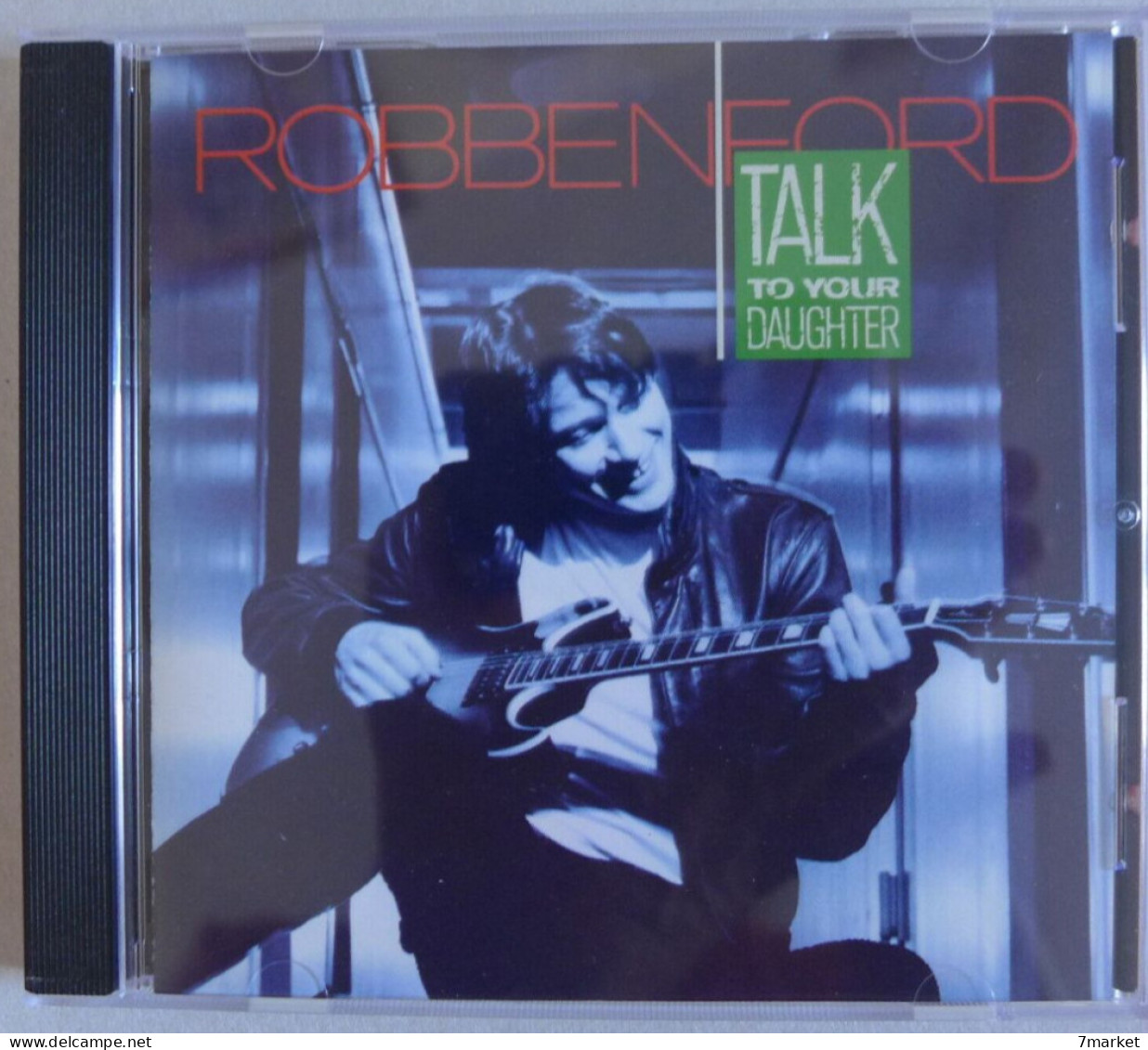 CD/ Robben Ford - Talk To Your Daughter / Warner Bros Records - 1988 - Blues