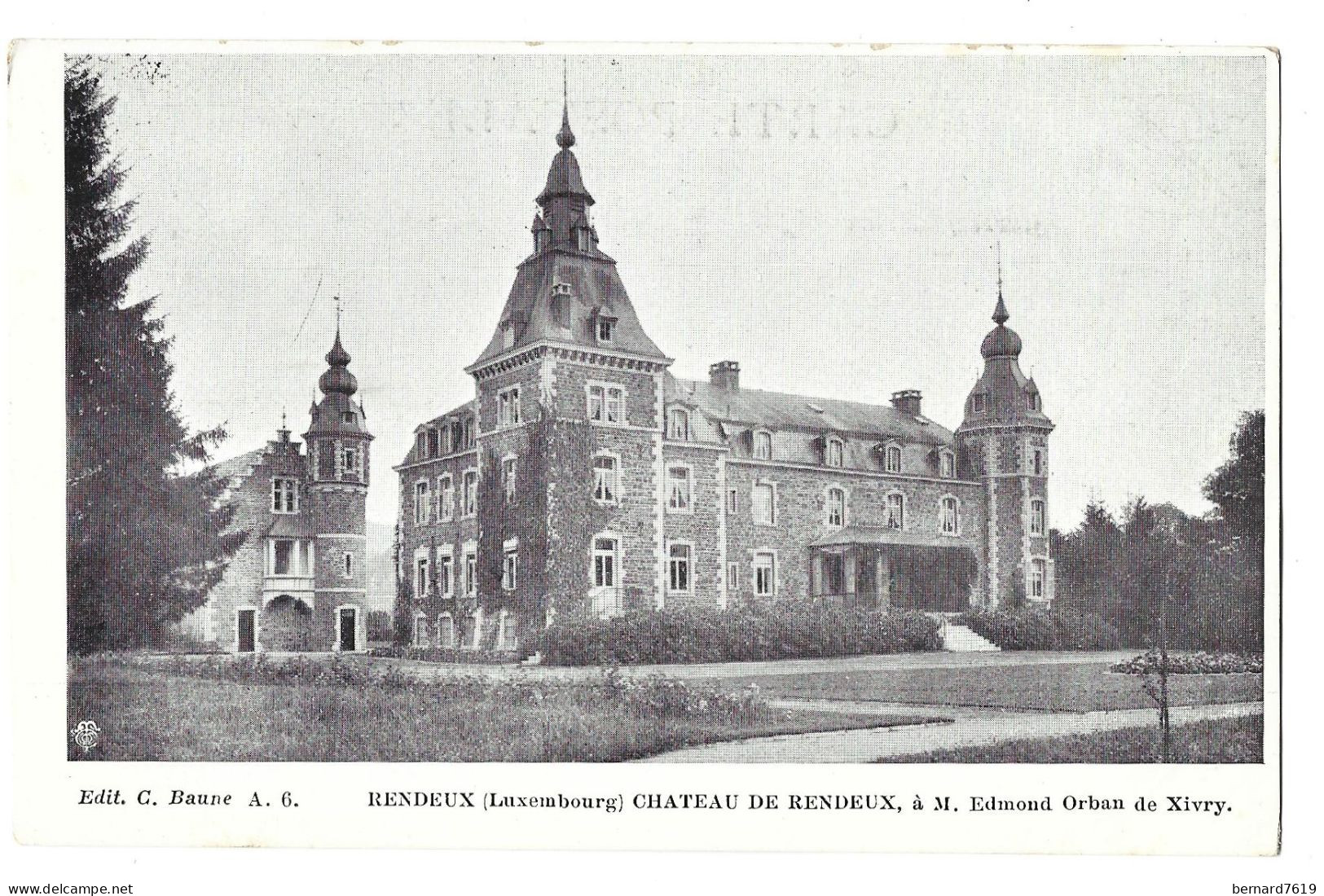 Belgique  -  Rendeux - Chateau De Rendeux     Edmond  Orban  De Xivry - Rendeux