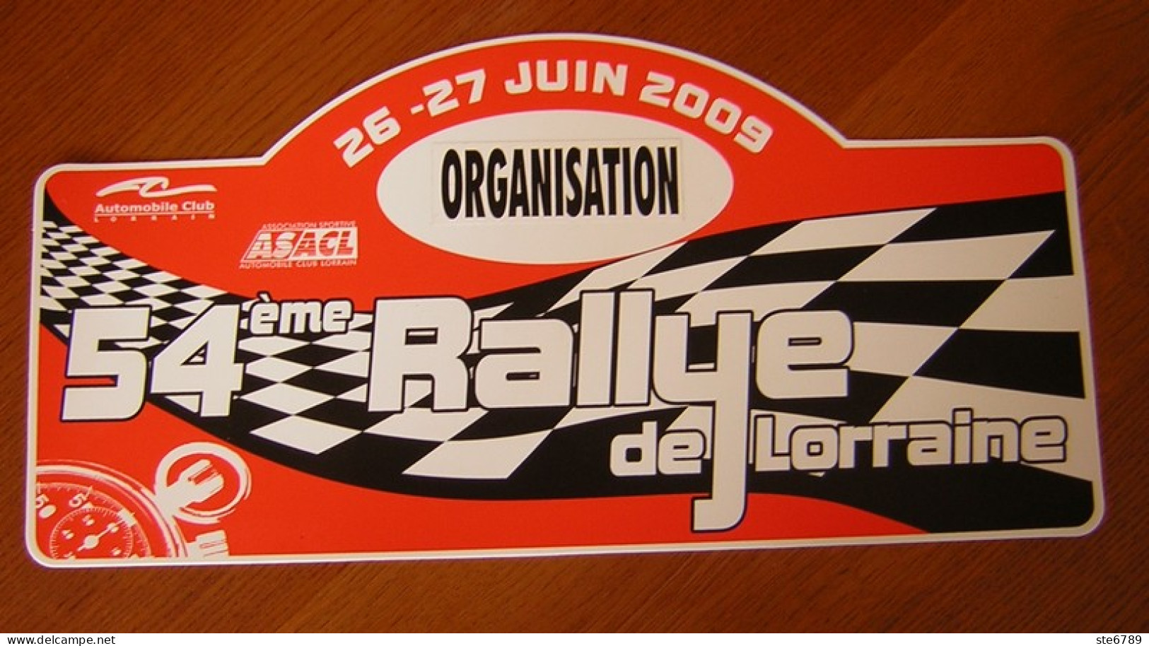 Plaque De Rallye  54 ° RALLYE DE LORRAINE 2009  Sport Automobile - Placas De Rally