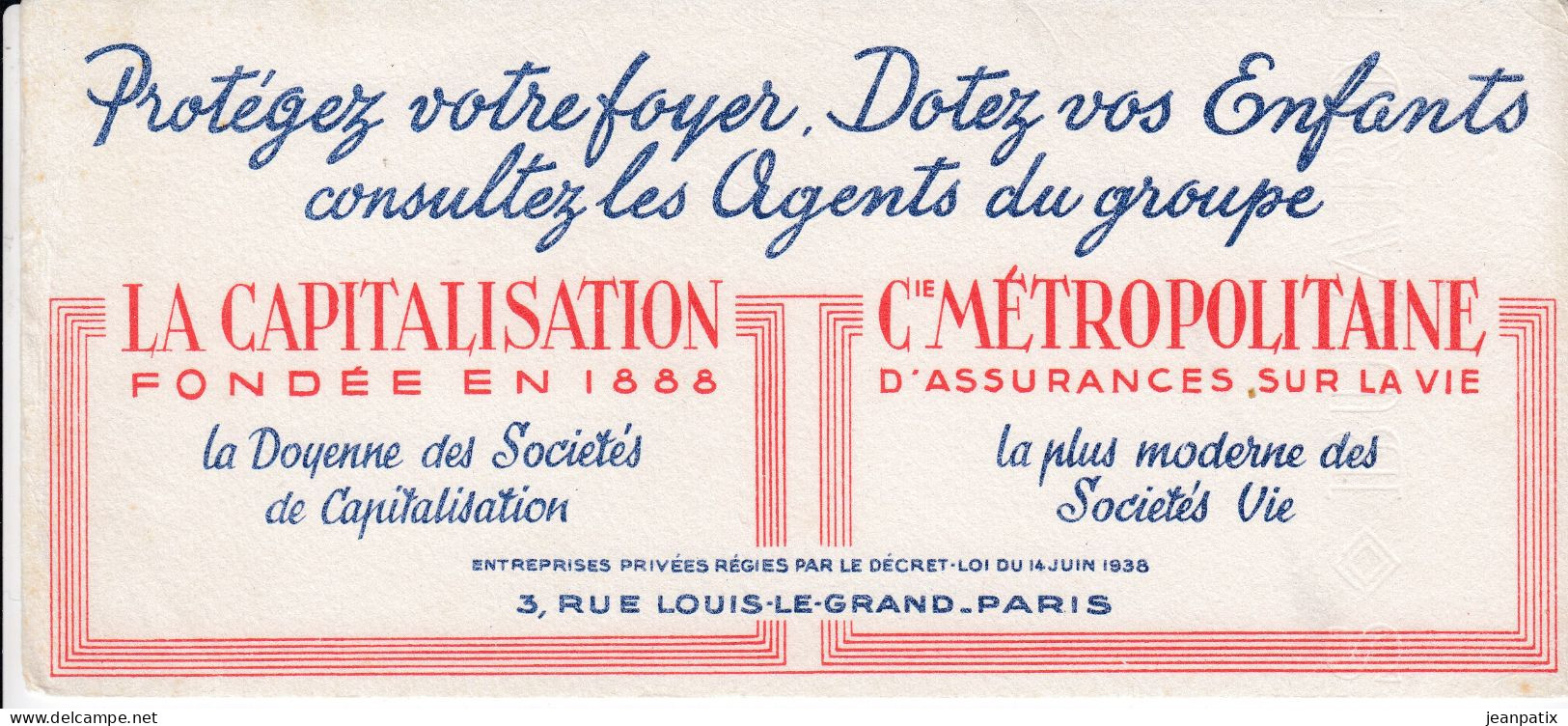 BUVARD & BLOTTER - Assurance Sur La Vie - La Capitalisation - Fondée En 1888 3 Rue Louis Le Grand - PARIS - Chocolat