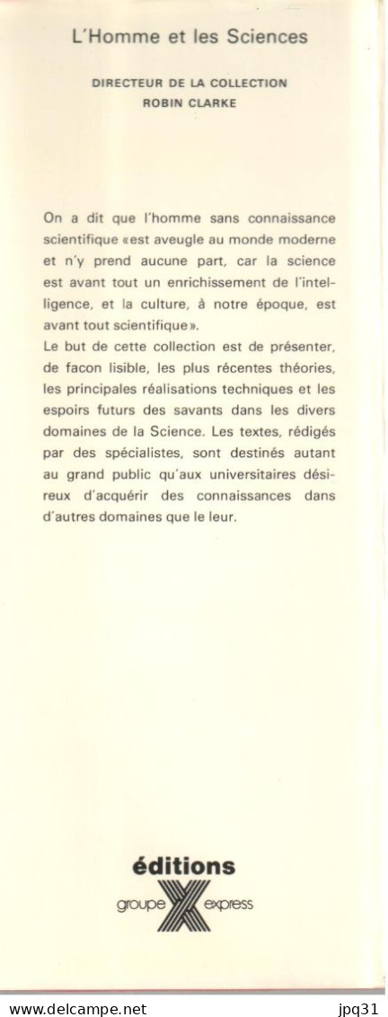 Nigel Hawkes - Le monde des ordinateurs - Express / L'homme et les sciences - 1971