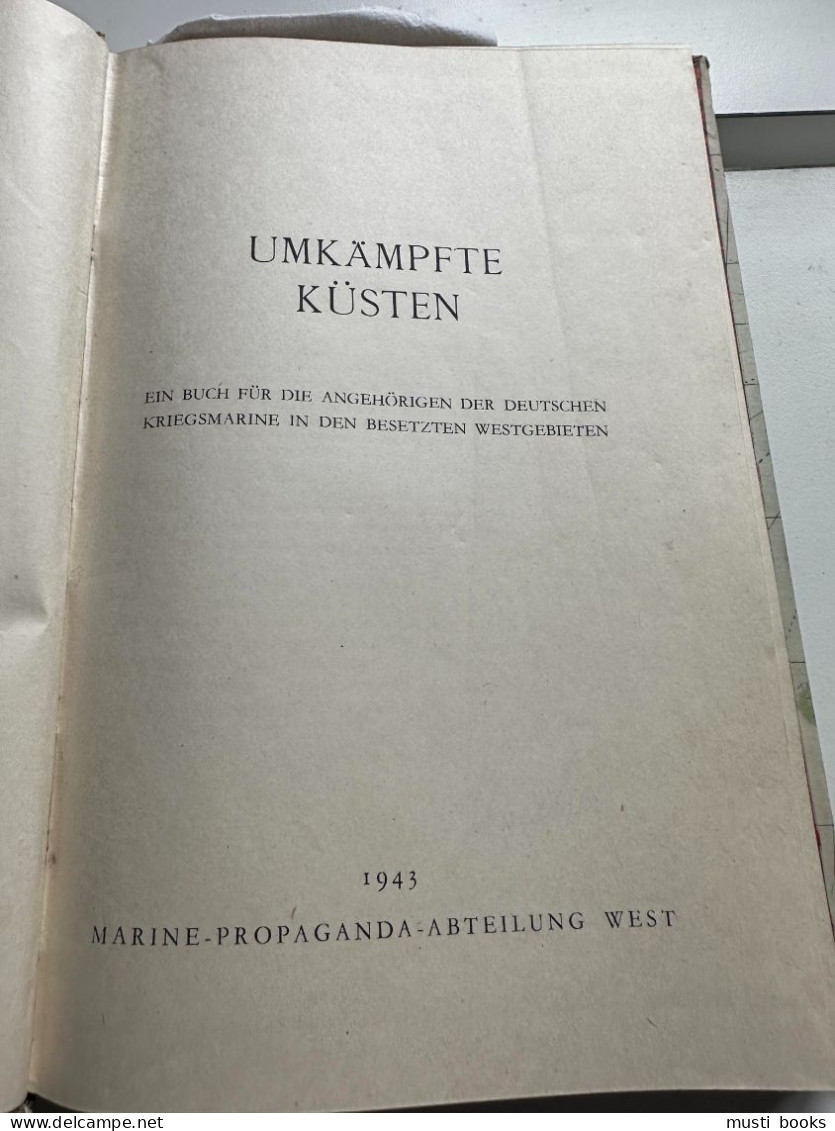 (KRIEGSMARINE) Umkämpfte Küsten. - 5. Guerres Mondiales