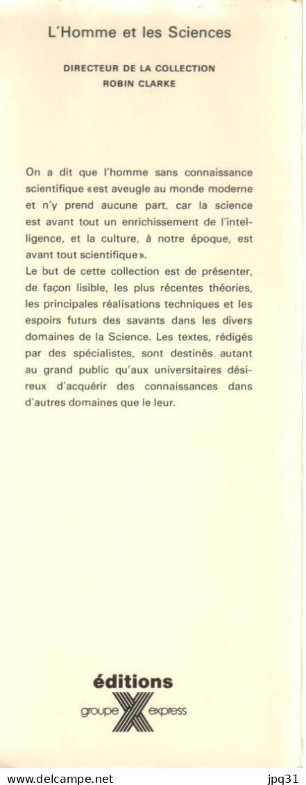 Clive Kilmister -  L'univers, cet inconnu - Express / L'homme et les sciences - 1971