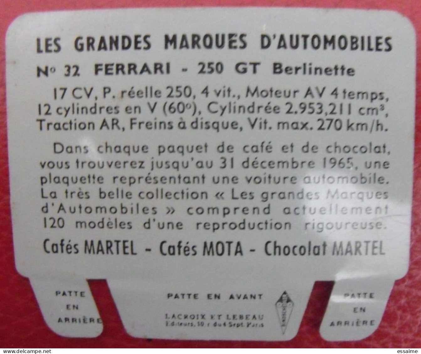 Plaque Ferrari 250 GT N° 32. Les Grandes Marques D'automobiles Chocolat Cafés Martel Mota. Plaquette Métal Vers 1960 - Tin Signs (vanaf 1961)