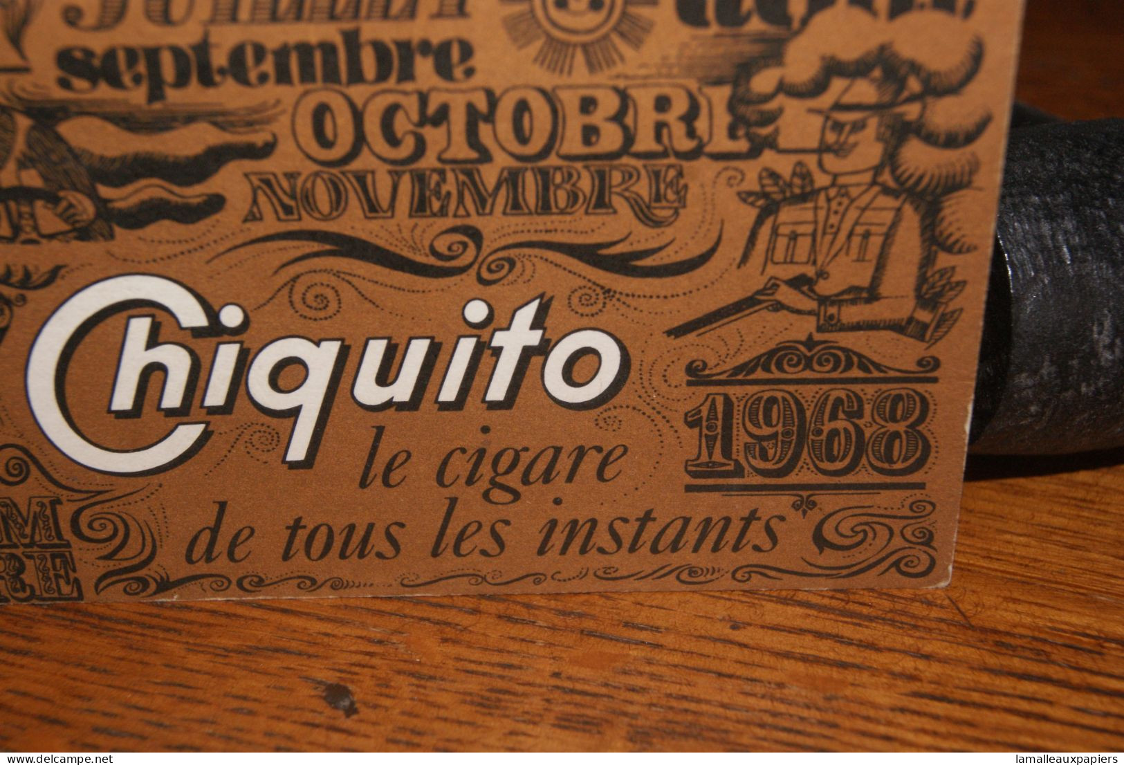 Calendrier Cigares CHIQUITO 1968 - Objets Publicitaires