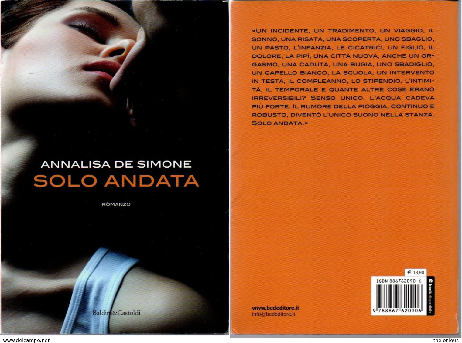 # Annalisa De Simone - Solo Andata - Baldini & Castoldi 2013 - Tales & Short Stories