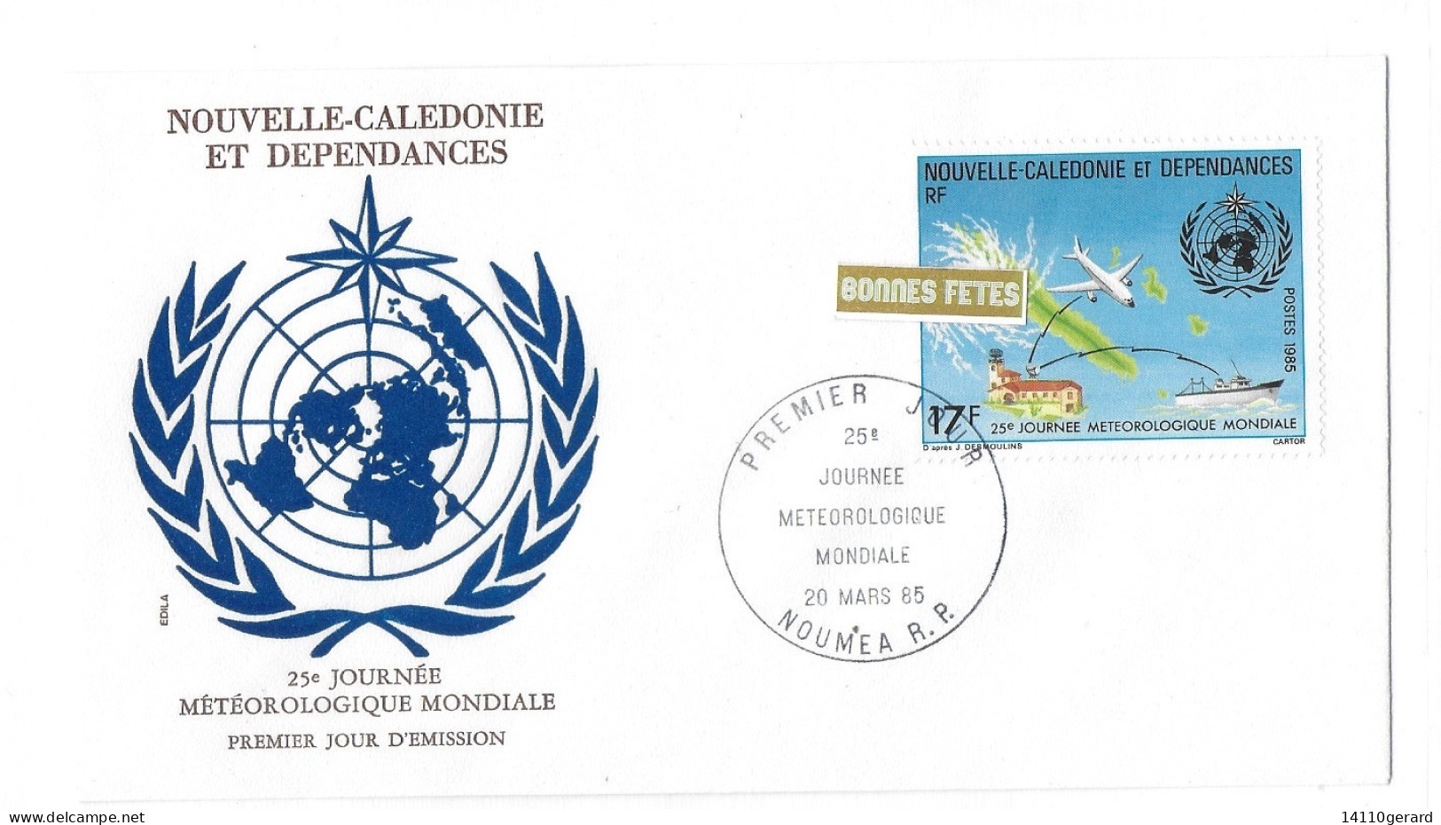 NOUVELLE -CALÉDONIE ET DÉPENDANCES   25 Iem Journée Météorologique Mondiale  20 Mars 1985 - Cartas & Documentos