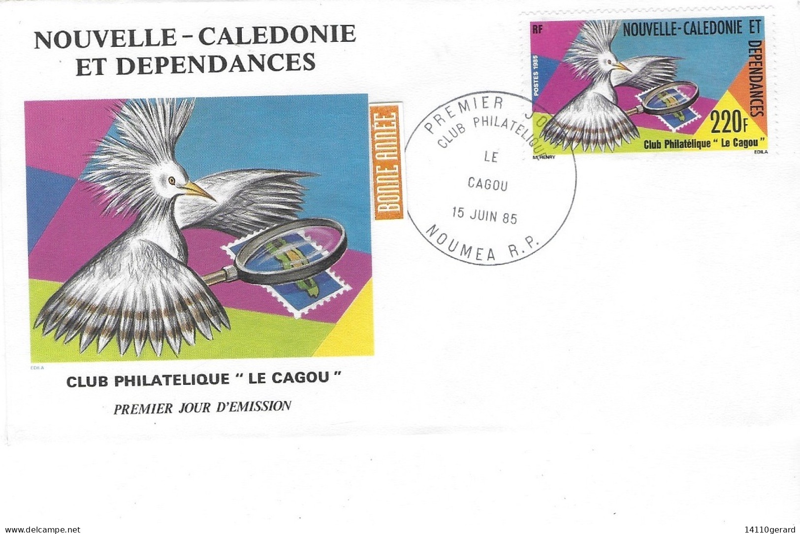 NOUVELLE -CALÉDONIE ET DÉPENDANCES  Club Philatélique Le Cagou  15 Juin 1985 - Lettres & Documents