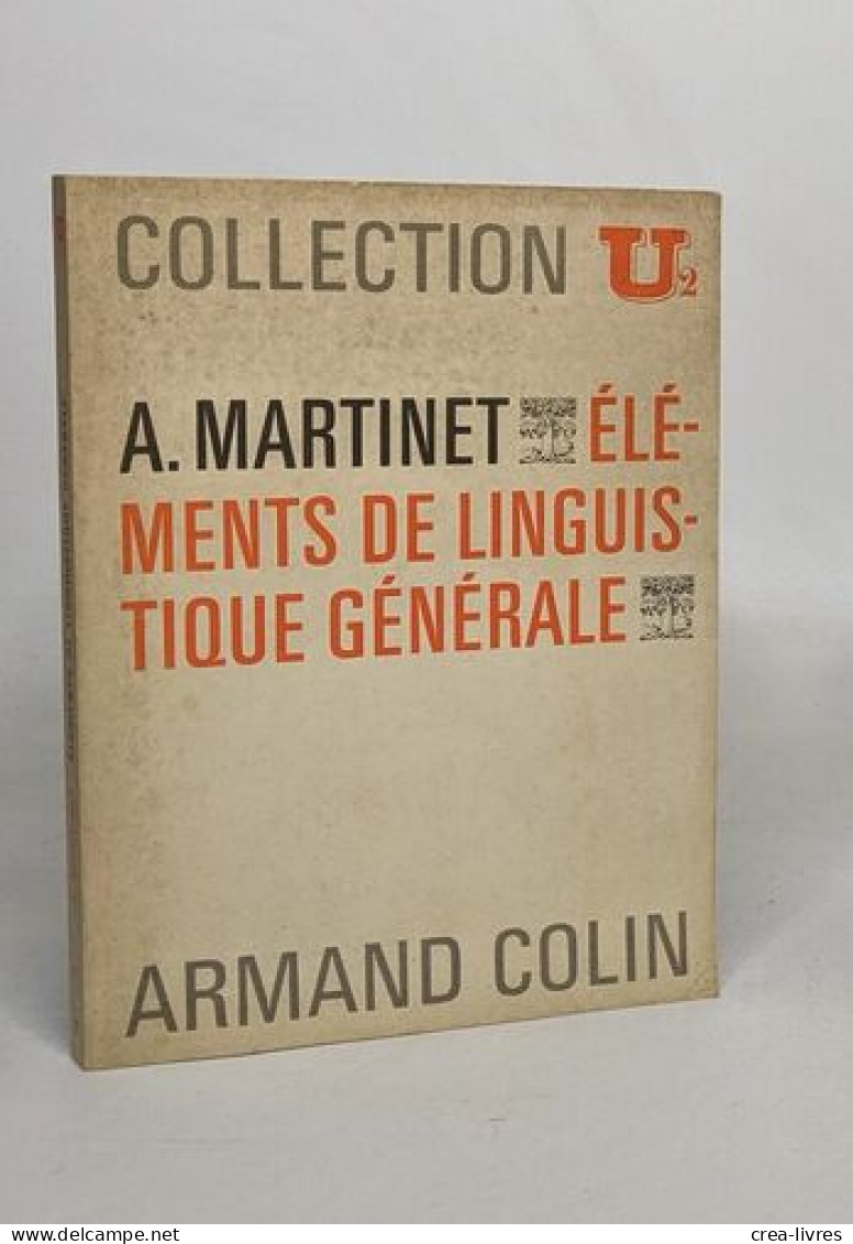 Éléments De Linguistique Générale - Non Classés