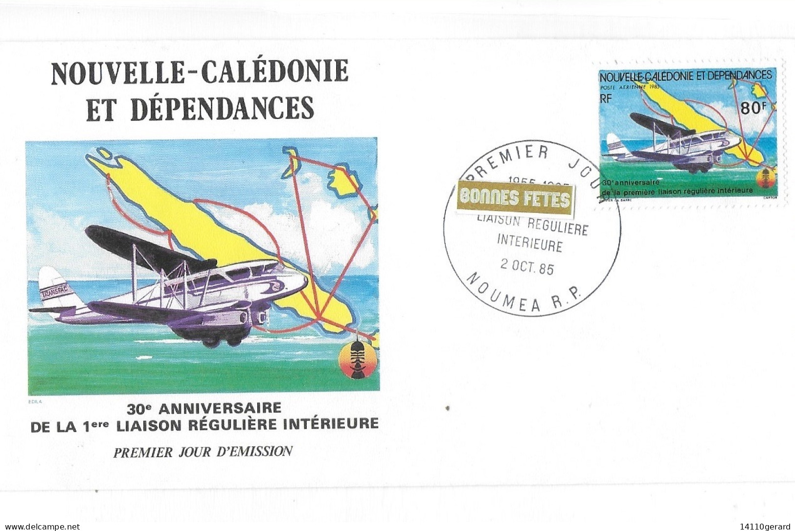 NOUVELLE -CALÉDONIE ET DÉPENDANCES   30 E Anniversaire De La 1 Er Liaison Régulière Intérieure 20 Oct 1985 - Cartas & Documentos