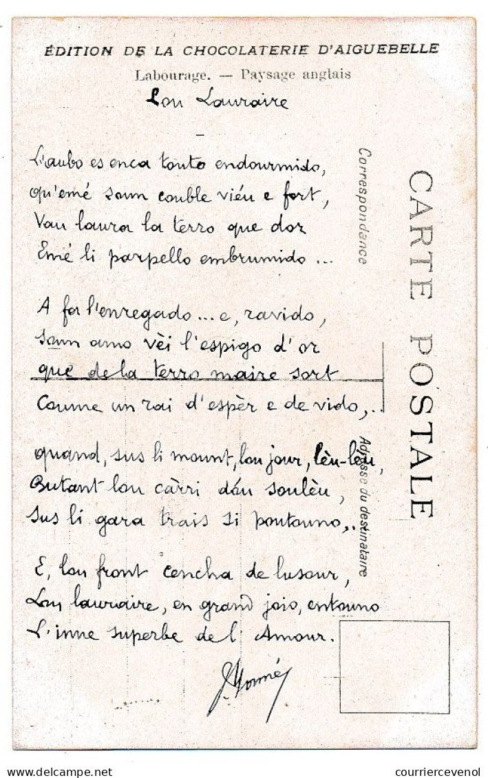 CPA Chocolat D'Aiguebelle - LABOURAGE - Au Dos Poème En Provençal "Lou Lauraire" - Autographe De Jean Monné, Félibre - Writers