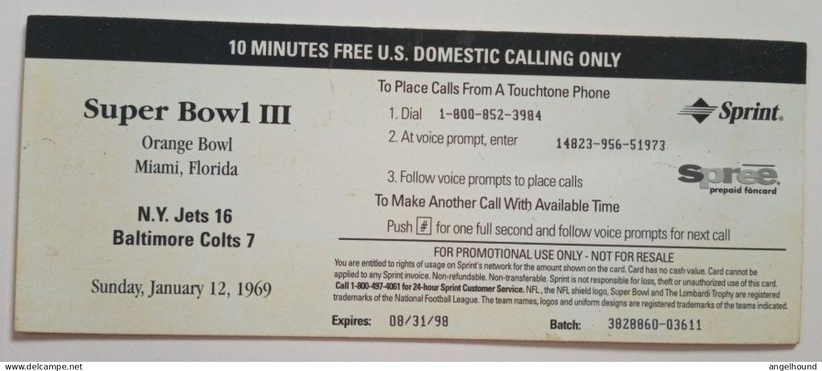 USA Sprint 10 Minute Free Call - Super Bowl  III - Sprint