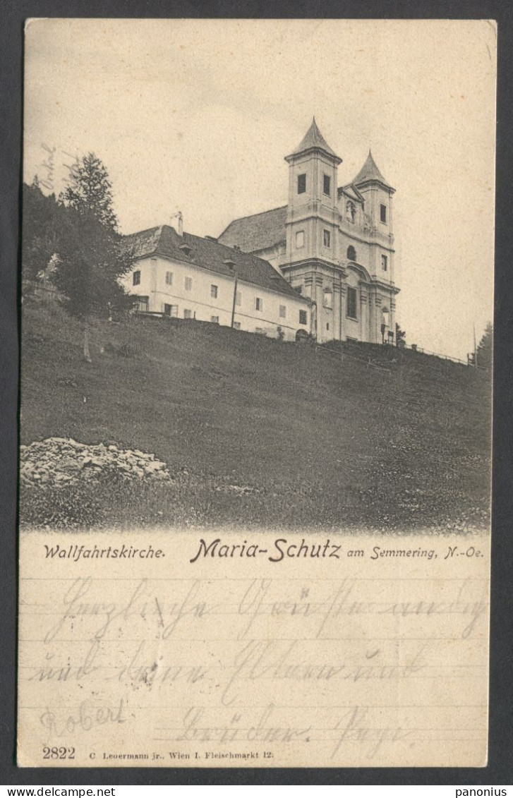 MARIA - SCHUTZ  A. SEMMERING  AUSTRIA, Year 1902 - Semmering