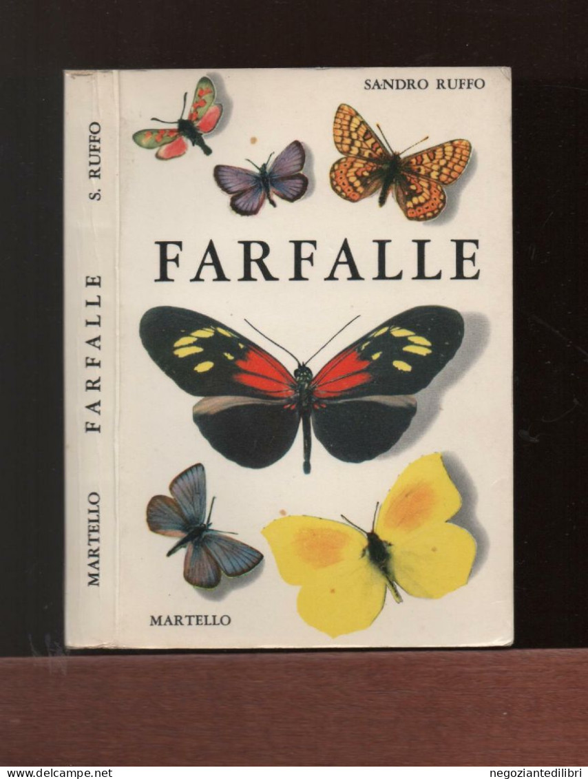 M.Entomologico+S.Ruffo FARFALLE.- 93 Tav.a Colori.-Ed.MARTELLO MI 1960 - Medizin, Biologie, Chemie