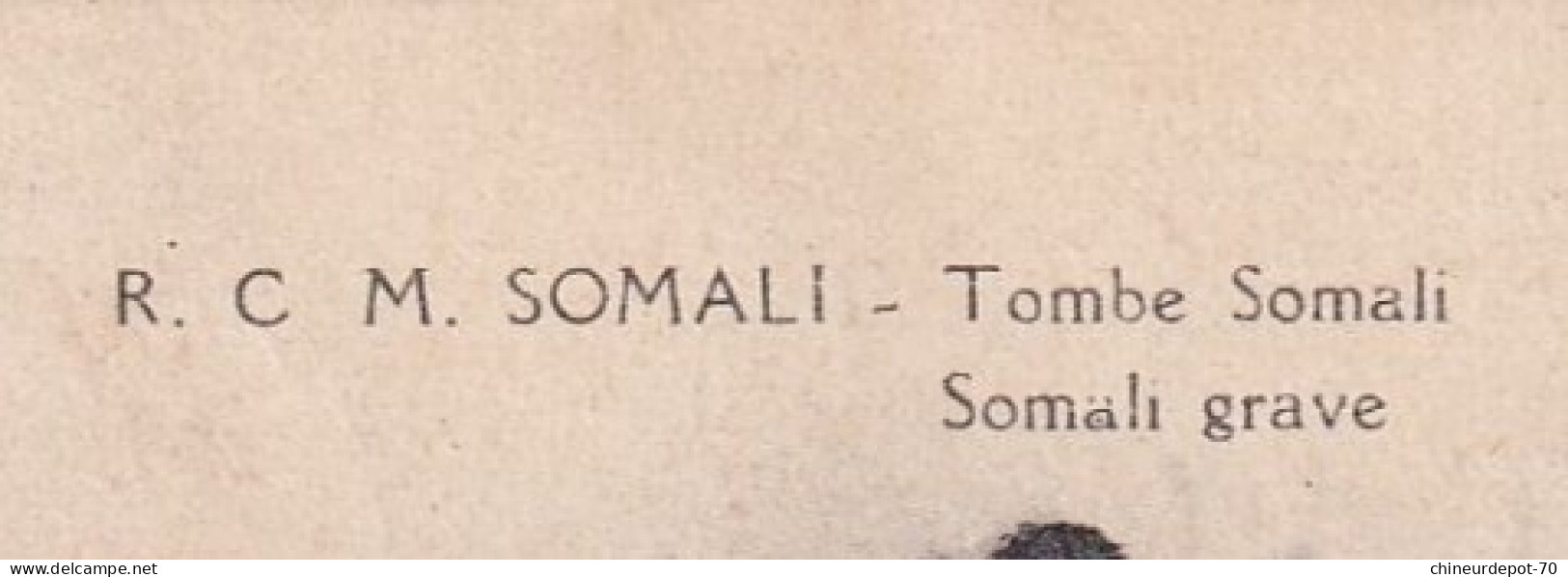 RCM. SOMALI  Tombe Somali Tombe Somalienne Somali Grave - Somalia