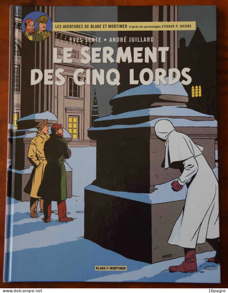 LOT 7 BLAKE ET MORTIMER DONT 4 EO.. COMME NEUVES. GONDWANA, SERMENT CINQ LORDS, VALLÉE IMMORTELS, SECRET ESPADON