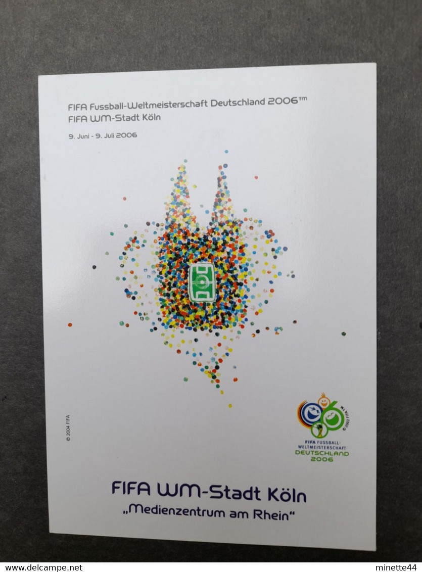 ALLEMAGNE  FDC 2006 MATCH KOLN POSTCARD ENTIER DEUTSCHLAND FOOTBALL FUSSBALL SOCCER CALCIO VOETBAL FUTBOL FUTEBOL FOOT - 2006 – Duitsland