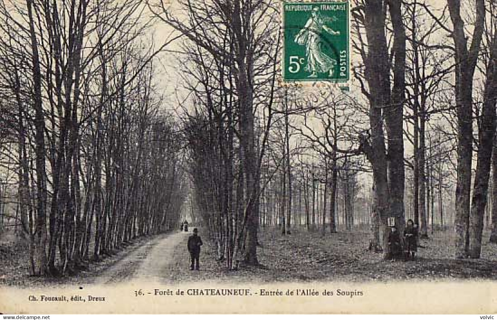28 - Forêt De CHATEAUNEUF - Entrée Et Allée Des Soupirs - Châteauneuf