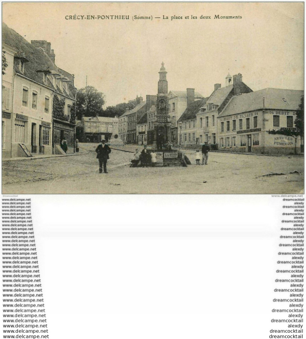80 CRECY-EN-PONTHIEU. La Place Et Les Deux Monuments 1916 Café Tabac Et Charcuterie - Crecy En Ponthieu