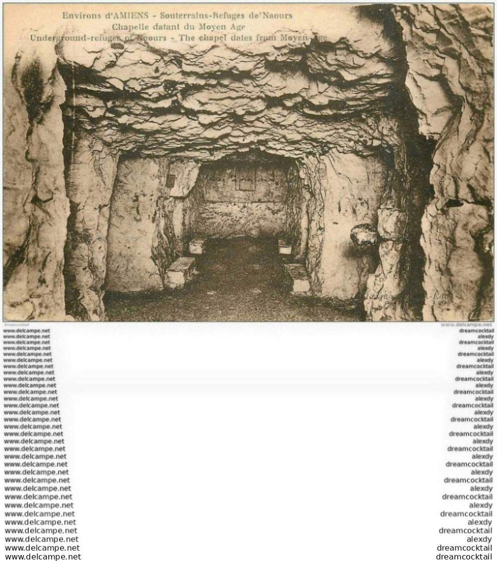 80 NAOURS. Souterrains Refuges. Chapelle - Naours