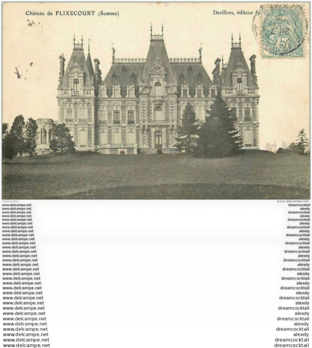 80 FLIXECOURT. Château 1906 - Flixecourt