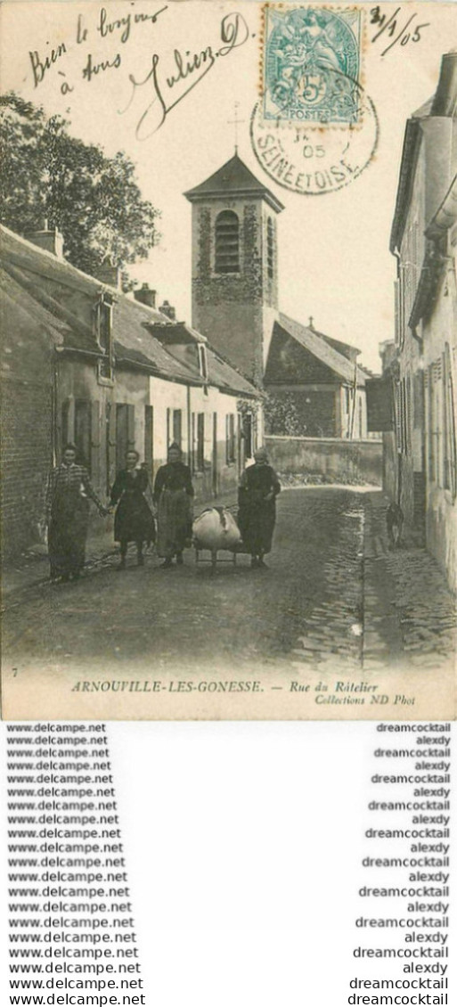 95 ARNOUVILLE-LES-GONESSE GONESSES. Lavandières Rue Du Râtelier 1905 - Arnouville Les Gonesses