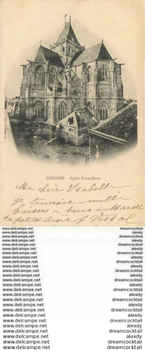 PHL 61 ECOUCHE. Eglise Notre-Dame 1904 - Ecouche