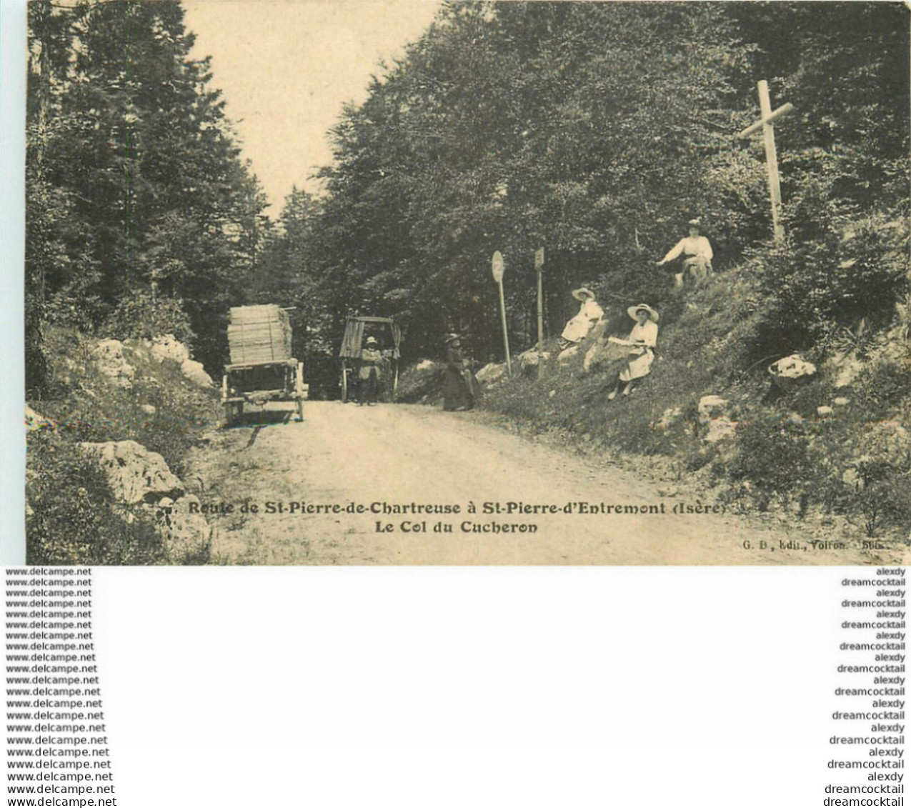 38 Route De SAINT-PIERRE-DE-CHARTREUSE à SAINT-PIERRE-D'ENTREMONT. Col Du Cucheron 1914 - Saint-Pierre-d'Entremont