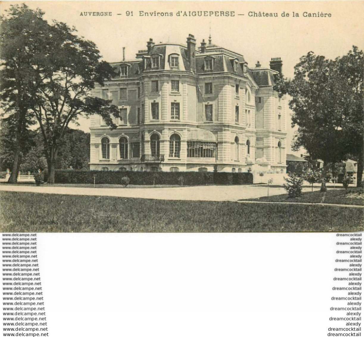 HR 63 AIGUEPERSE. Château De La Canière 1915 état Impeccable - Aigueperse