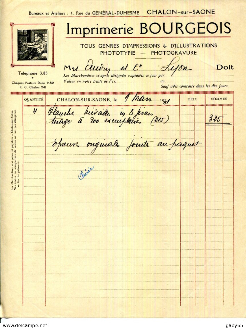 FACTURE.71.SAONE & LOIRE.CHALON SUR SAONE.IMPRIMERIE.PHOTOTYPIE. BOURGEOIS 4 RUE DU GENERAL DUHESME. - Imprenta & Papelería