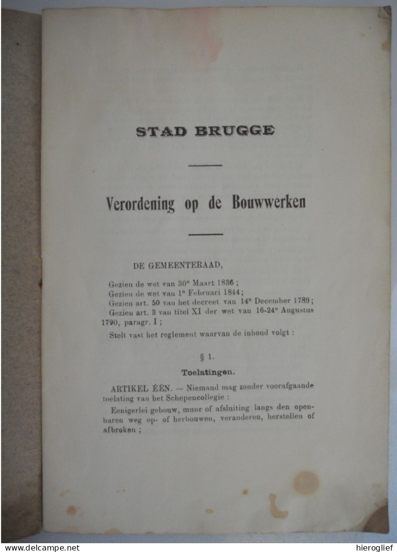 STAD BRUGGE - Verordening Op De Bouwwerken 1926 Architectuur Toelating Veiligheid Richtlijnen Voorschriften Bouwen - Autres & Non Classés