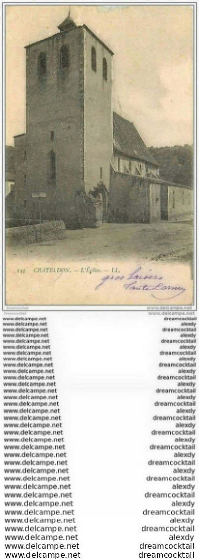 63 CHATELDON. L'Eglise 1904 (carte Abîmée Bord Supérieur) - Chateldon