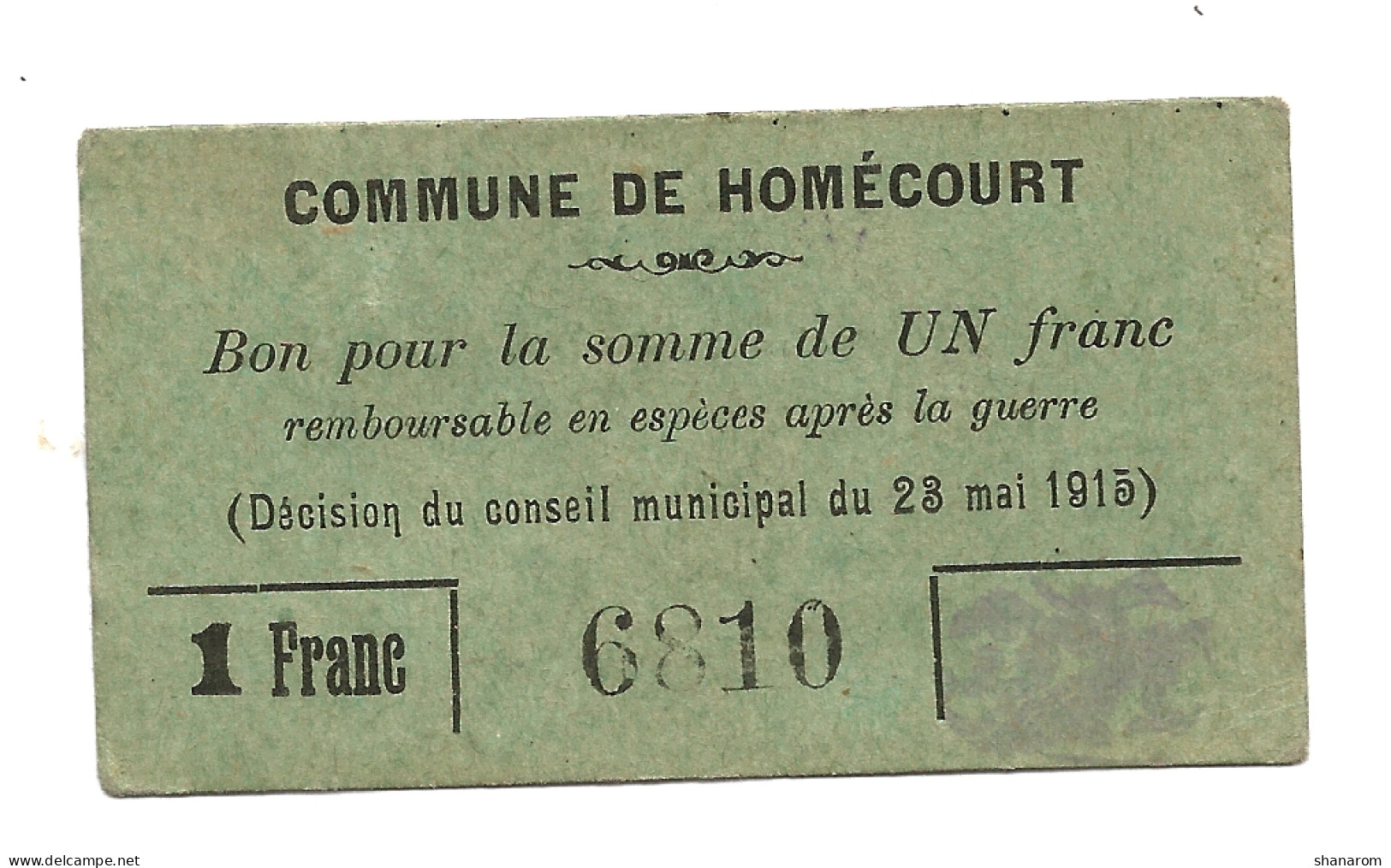 1914-1918 // Commune De HOMECOURT (Meurthe Et Moselle 54) // Trois Bons - Bonos