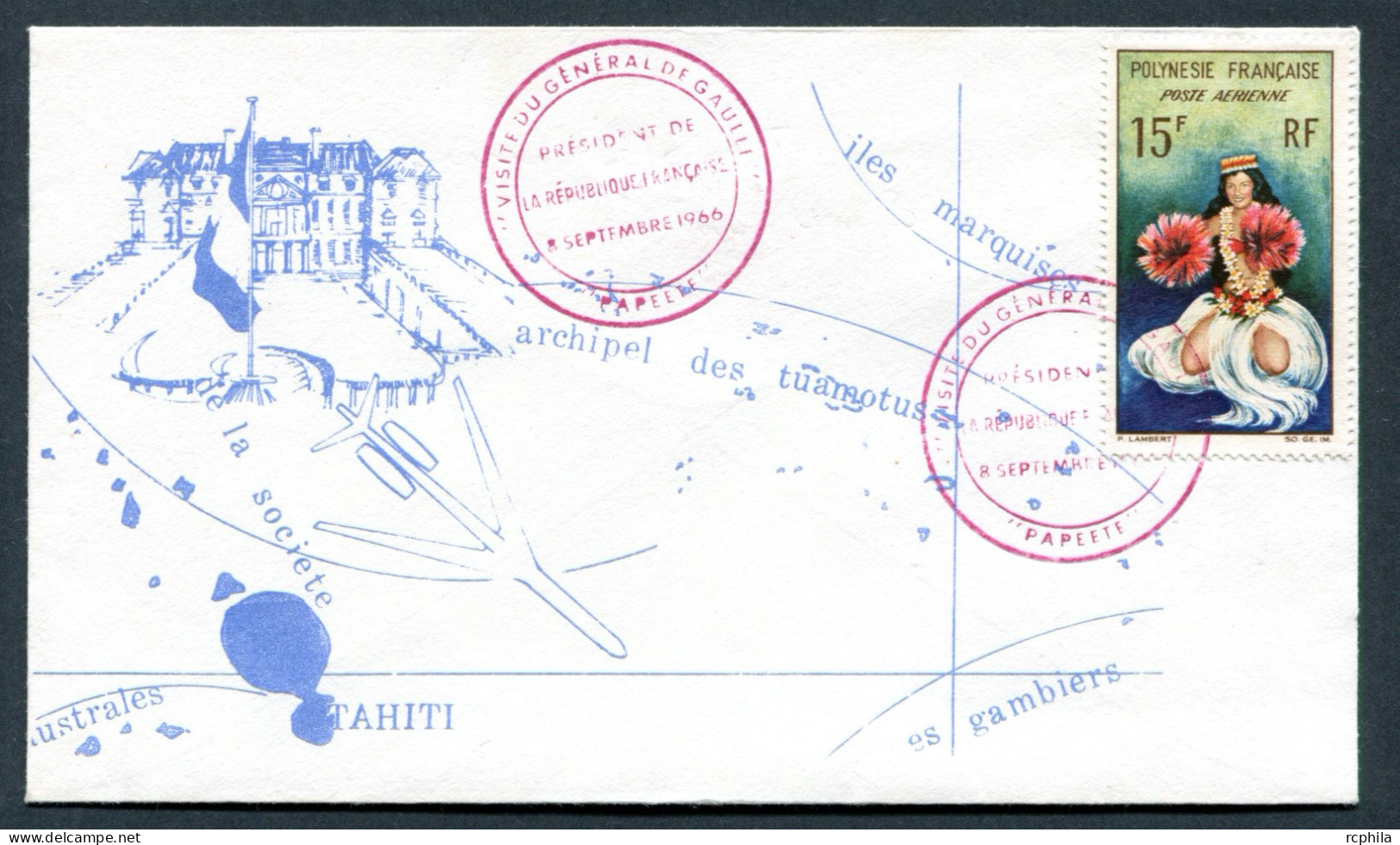 RC 26554 POLYNESIE 1966 PAPEETE VISITE DU GÉNÉRAL DE GAULLE PRÉSIDENT DE LA RÉPUBLIQUE FRANÇAISE - Cartas & Documentos