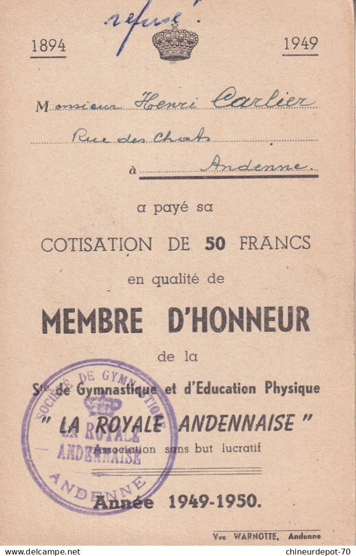 Document La Royale Andennaise Andenne Gymnastique Et Education Physique Membre D Honneur Cotisation Refusé - Gymnastiek