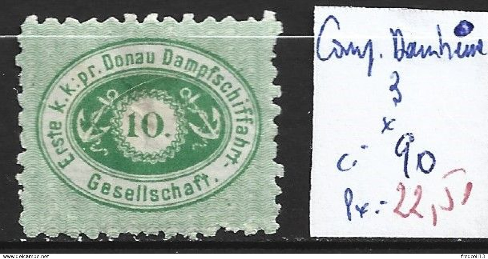 AUTRICHE Compagnie Danubienne 3 * Côte 90 € Charnière Forte - Donau Dampfschiffahrts Gesellschaft (DDSG)