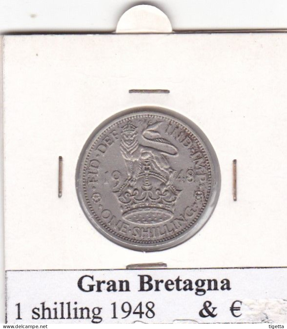 GRAN BRETAGNA 1 SHILLING ANNO 1948  COME DA FOTO - I. 1 Shilling