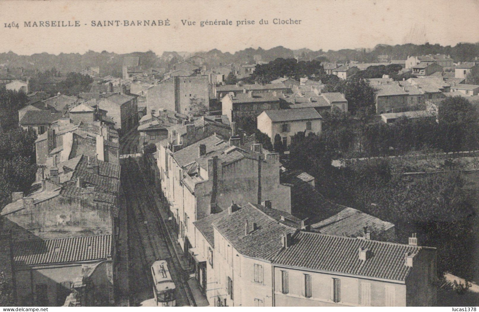 13 / MARSEILLE / SAINT BARNABE / VUE GENERALE PRISE DU CLOCHER  / GUENDE 1464 - Saint Barnabé, Saint Julien, Montolivet