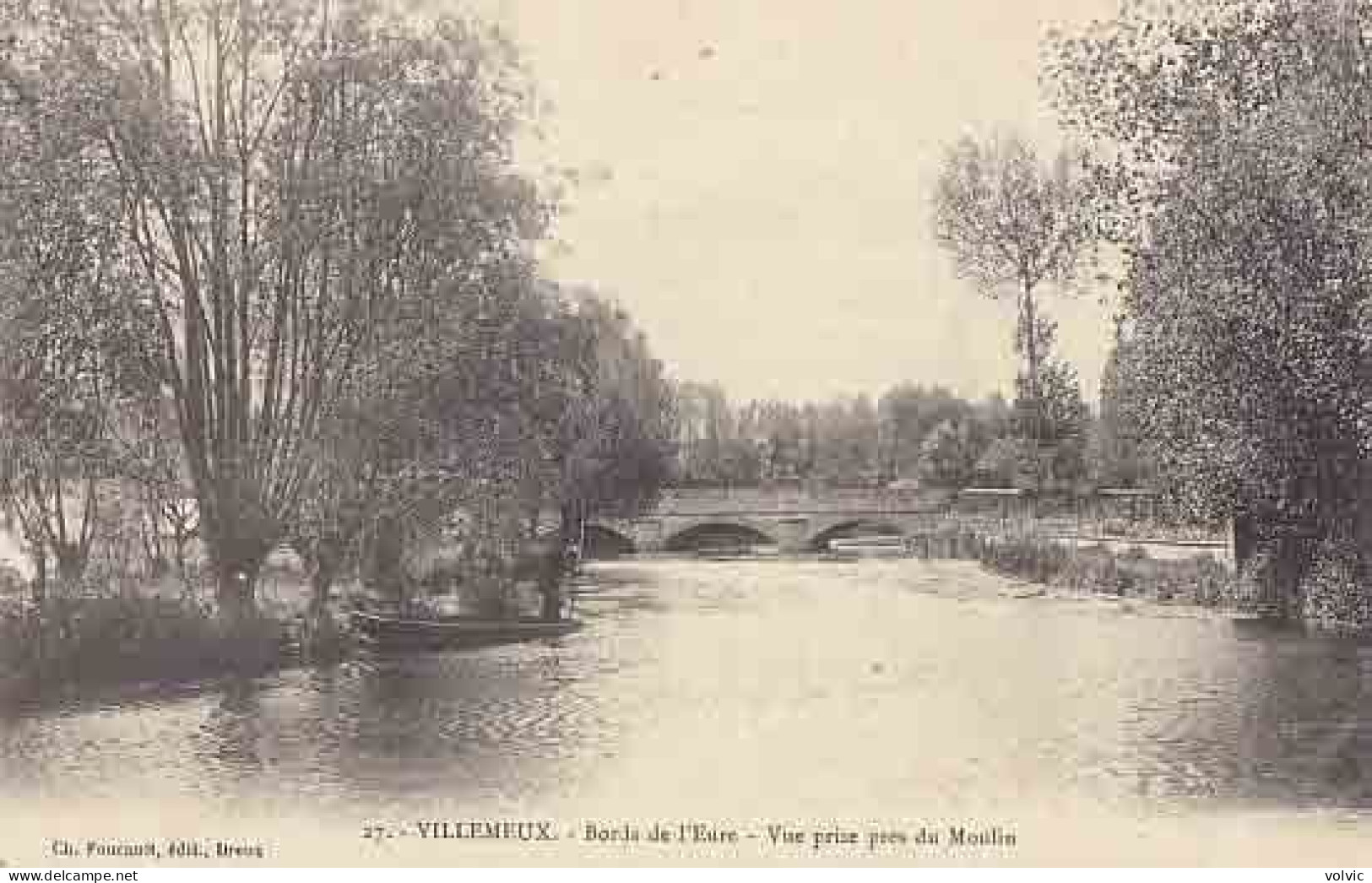 28 - VILLEMEUX - Bords De L'Eure - Vue Prise Du Moulin - Villemeux-sur-Eure