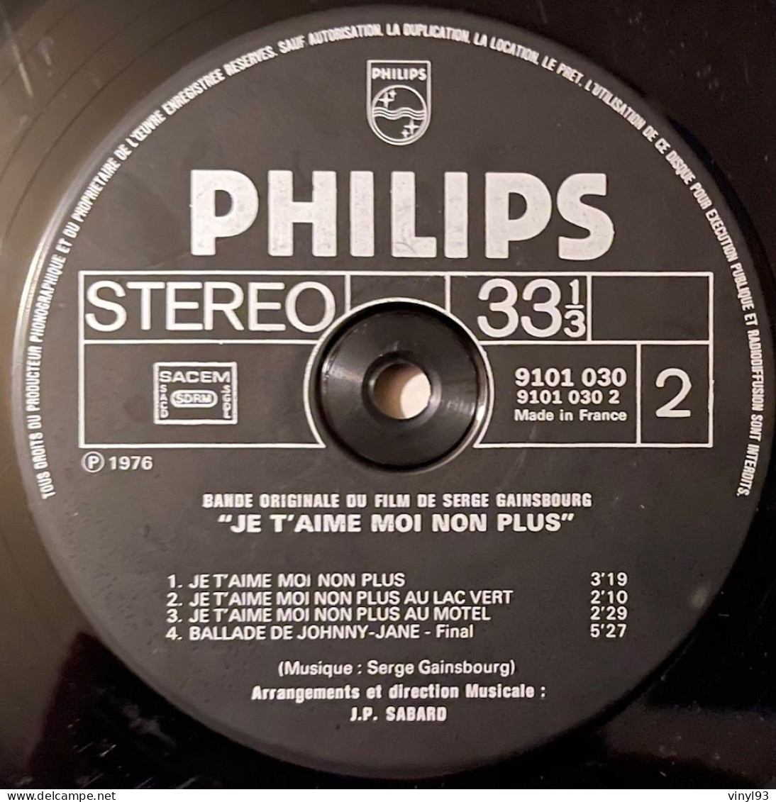 1976 - LP  33T - B.O Du Film "Je T'aime Moi Non Plus" De Serge Gainsbourg - Philips 9101 030 - Música De Peliculas