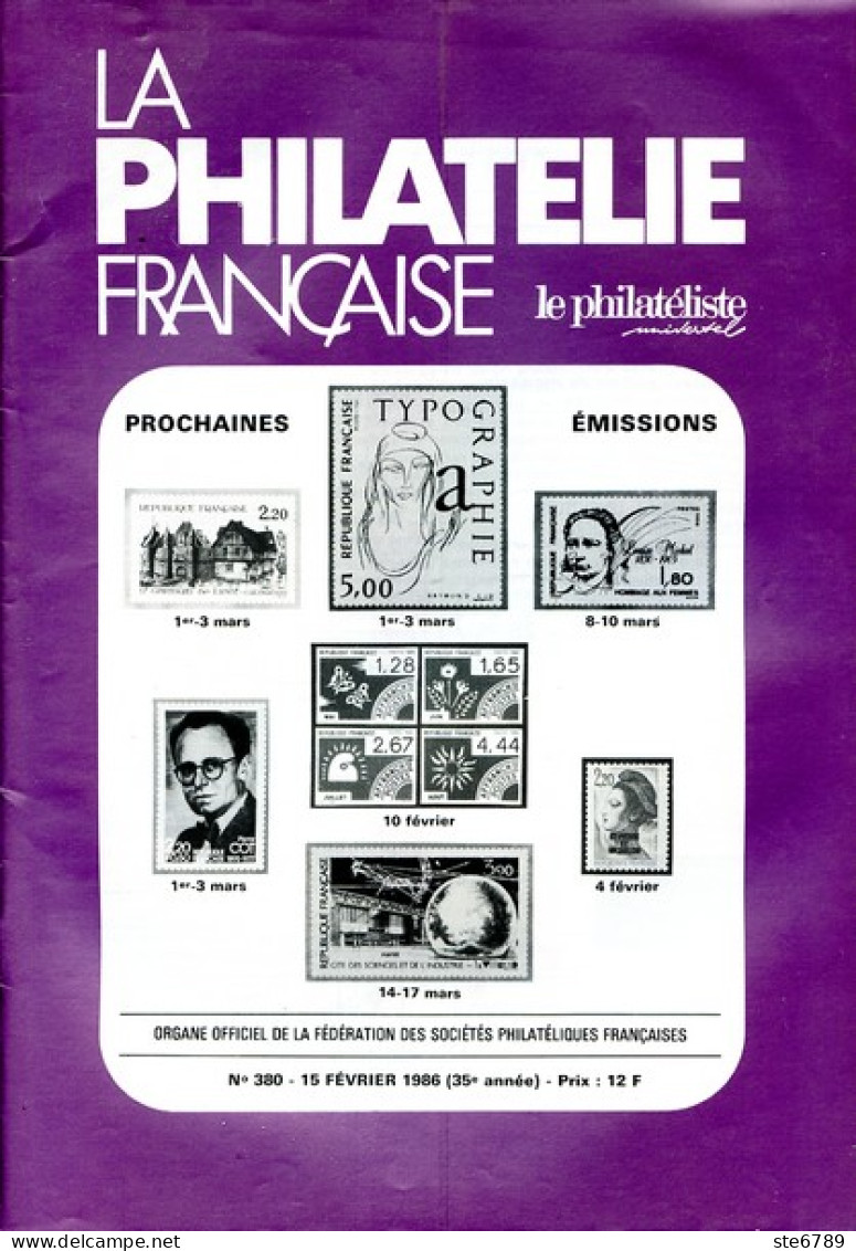 LA PHILATELIE FRANCAISE N° 380  Février 1986 Le Philateliste - French (from 1941)