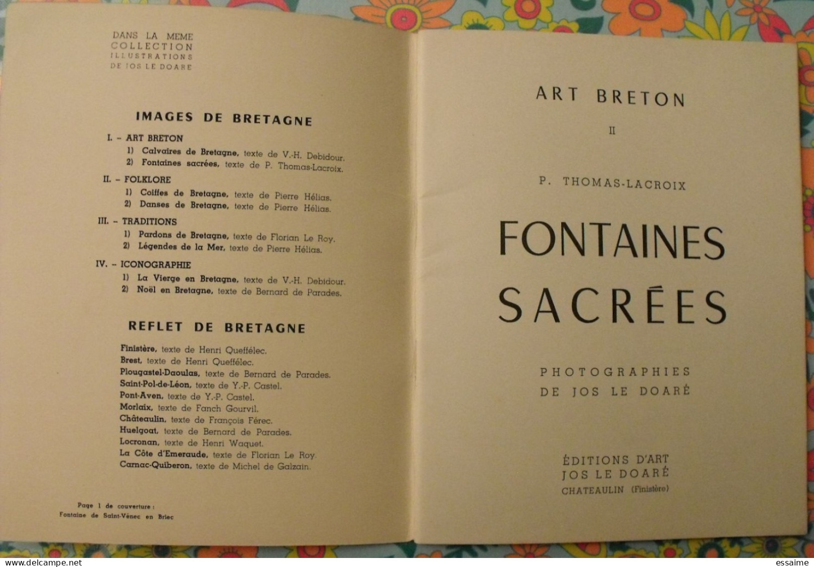 Fontaines Sacrées. Art Breton II. Thomas-Lacroix. Images De Bretagne De Jos Le Doaré. 1957 - Bretagne