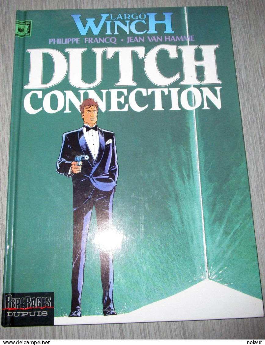 Largo Winch N° 6 - Dutch Connexion - Largo Winch