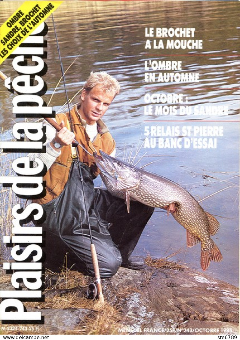 PLAISIRS DE LA PECHE N° 243 De 1985 Brochet Ombre Sandre - Fischen + Jagen