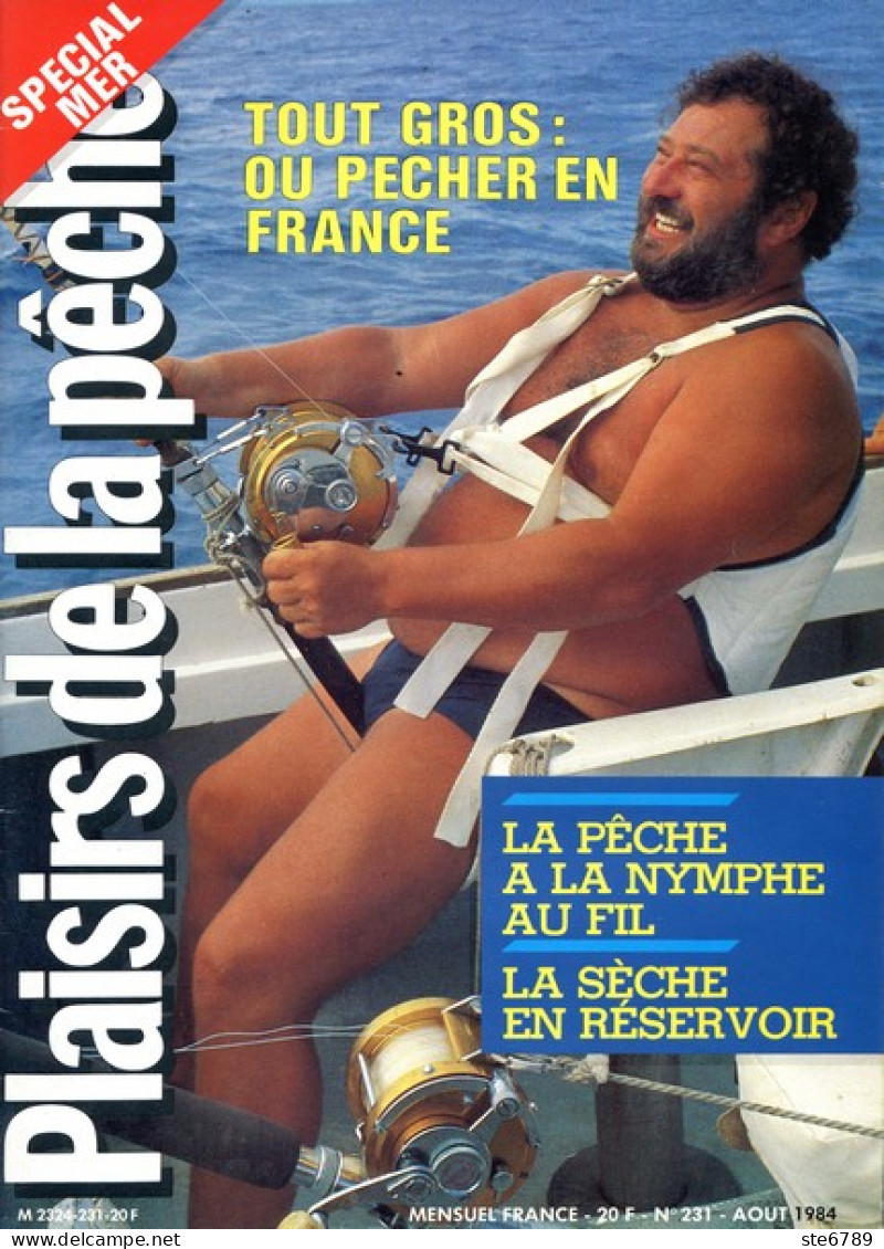 PLAISIRS DE LA PECHE N° 231 De 1984 Pêche En Mer Gros Nymphe Au Fil Sèche - Fischen + Jagen