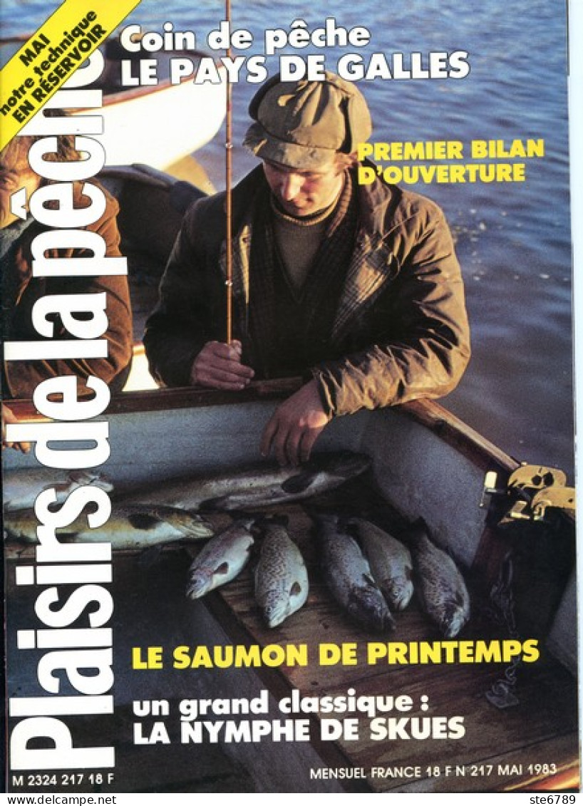 PLAISIRS DE LA PECHE N° 217 De 1983 Pays De Galles , Saumon Printemps , Nymphe De Skues - Chasse & Pêche