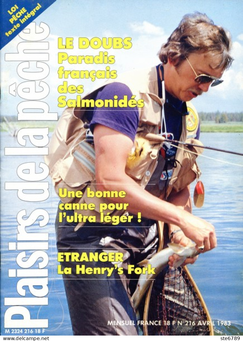 PLAISIRS DE LA PECHE N° 216 De 1983 Le Doubs Salmonidés , La Henry's Fork - Jagen En Vissen