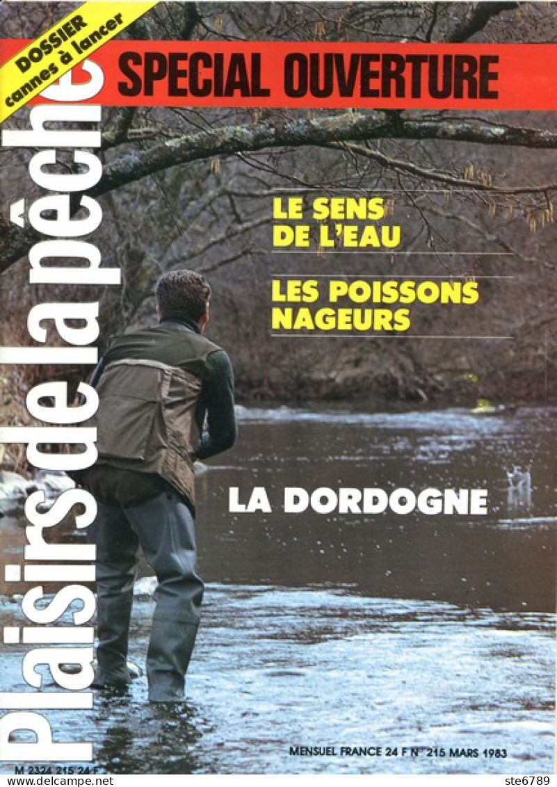 PLAISIRS DE LA PECHE N° 215 De 1983  La Dordogne - Jagen En Vissen